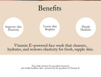 A promotional graphic with the heading 'Benefits' on a beige background, three white circles containing text about skin elasticity, brightness, and hydration, plus a paragraph describing a Vitamin E-powered face wash.