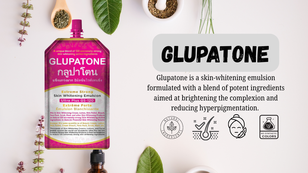 Glupatone Extreme Strong Whitening Emulsion Ultra Plus GS-120 For Face & Body