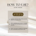 Instructions on how to use Golden Girl Acne Mask