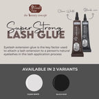 Super Strong Lash Glue with two variants, Clear White and Black Noir, by Sweet Face.